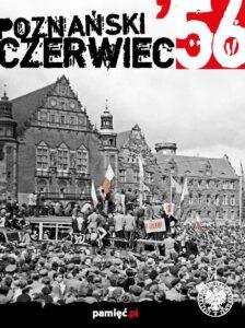 Read more about the article Poznański Czerwiec 1956r